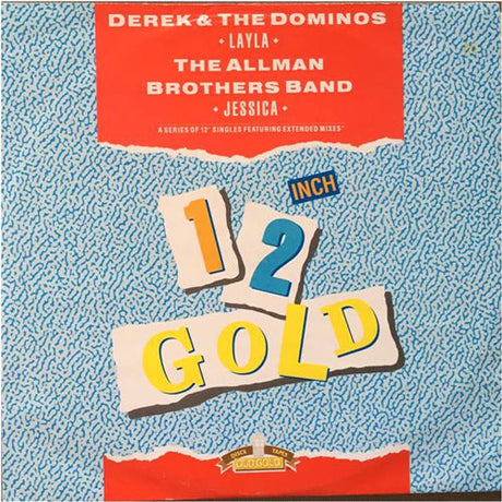 Derek & The Dominos / The Allman Brothers Band – Layla / Jessica