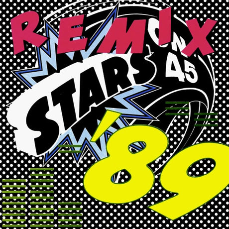 Stars On 45 – Stars On '89 Remix