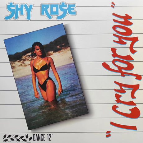 Shy Rose – I Cry For You