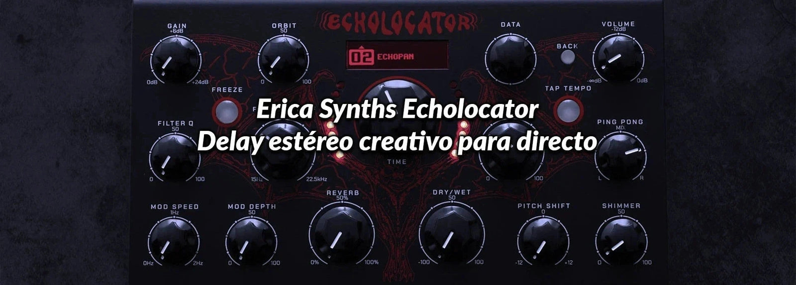 Erica Synths Echolocator: Delay estéreo creativo para directo myhd.cl
