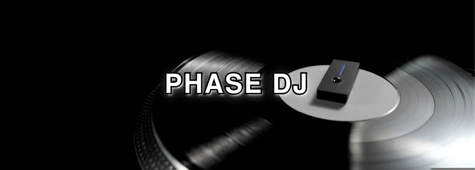 PHASE DJ