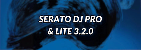 SERATO DJ PRO & LITE 3.2.0