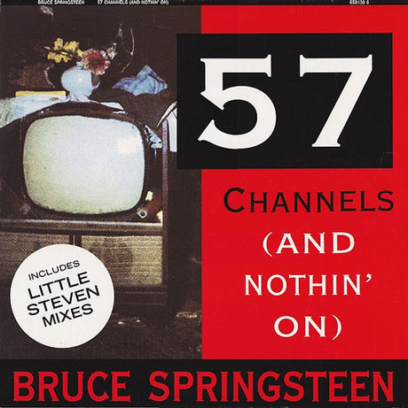 Bruce Springsteen – 57 Channels (And Nothin' On)