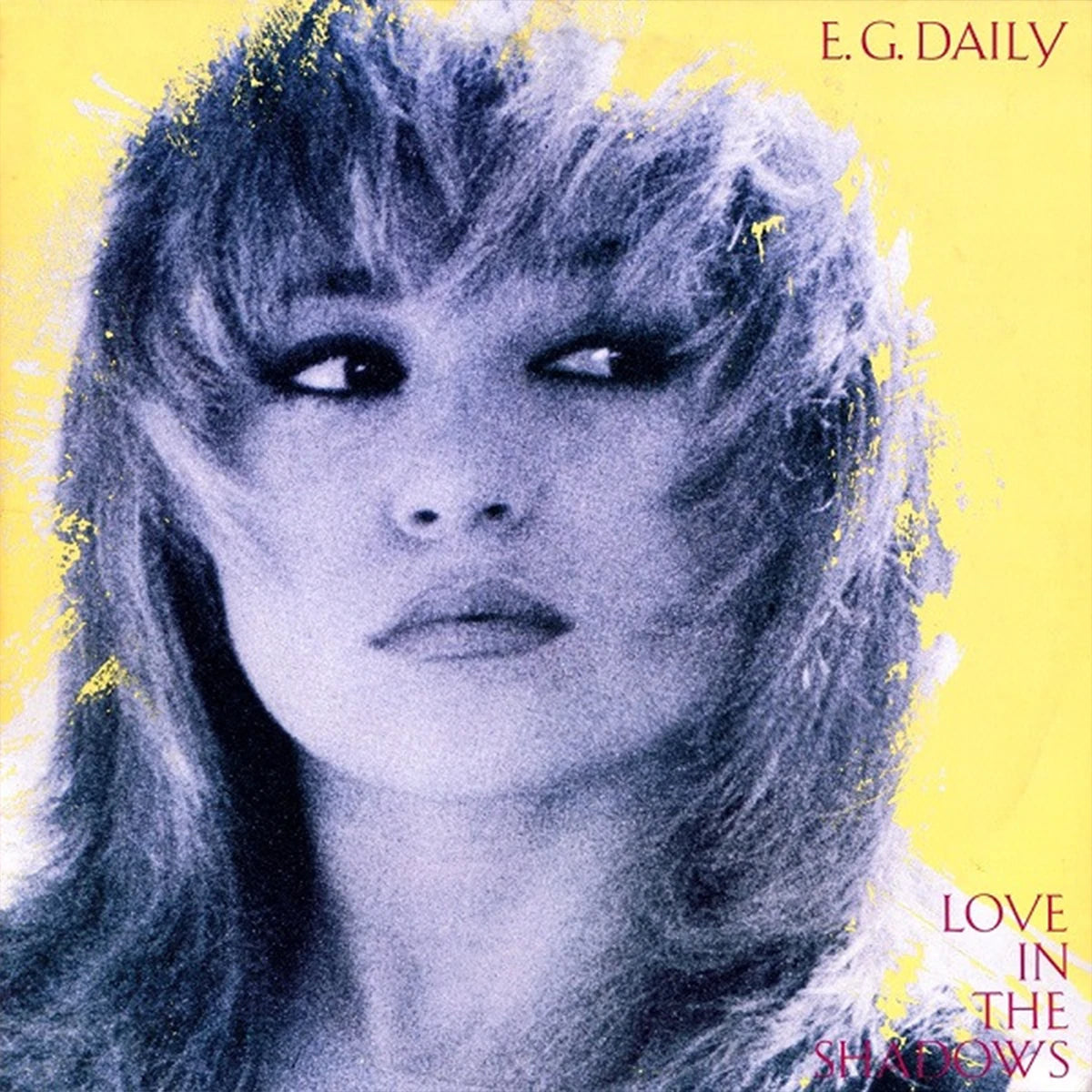 E.G. Daily – Love In The Shadows (Vinilo usado) (VG+) BOX 6