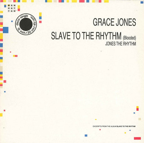 Grace Jones – Slave To The Rhythm (Blooded) / Jones The Rhythm