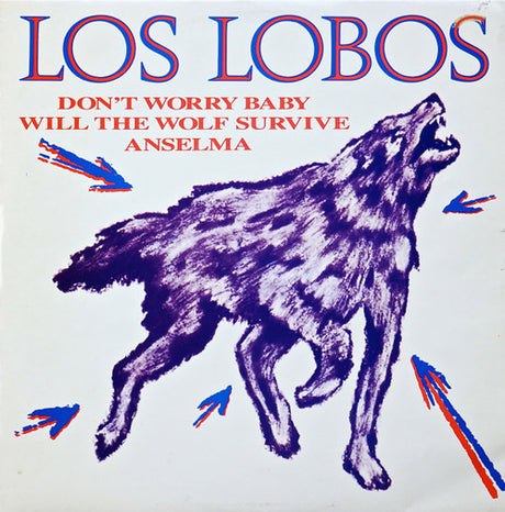 Los Lobos – Don't Worry Baby
