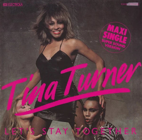 Tina Turner – Let's Stay Together