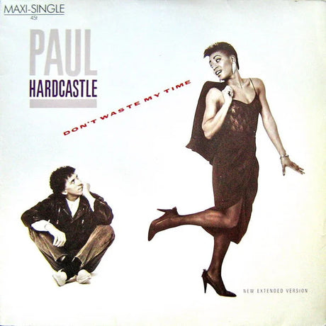 Paul Hardcastle – Don't Waste My Time