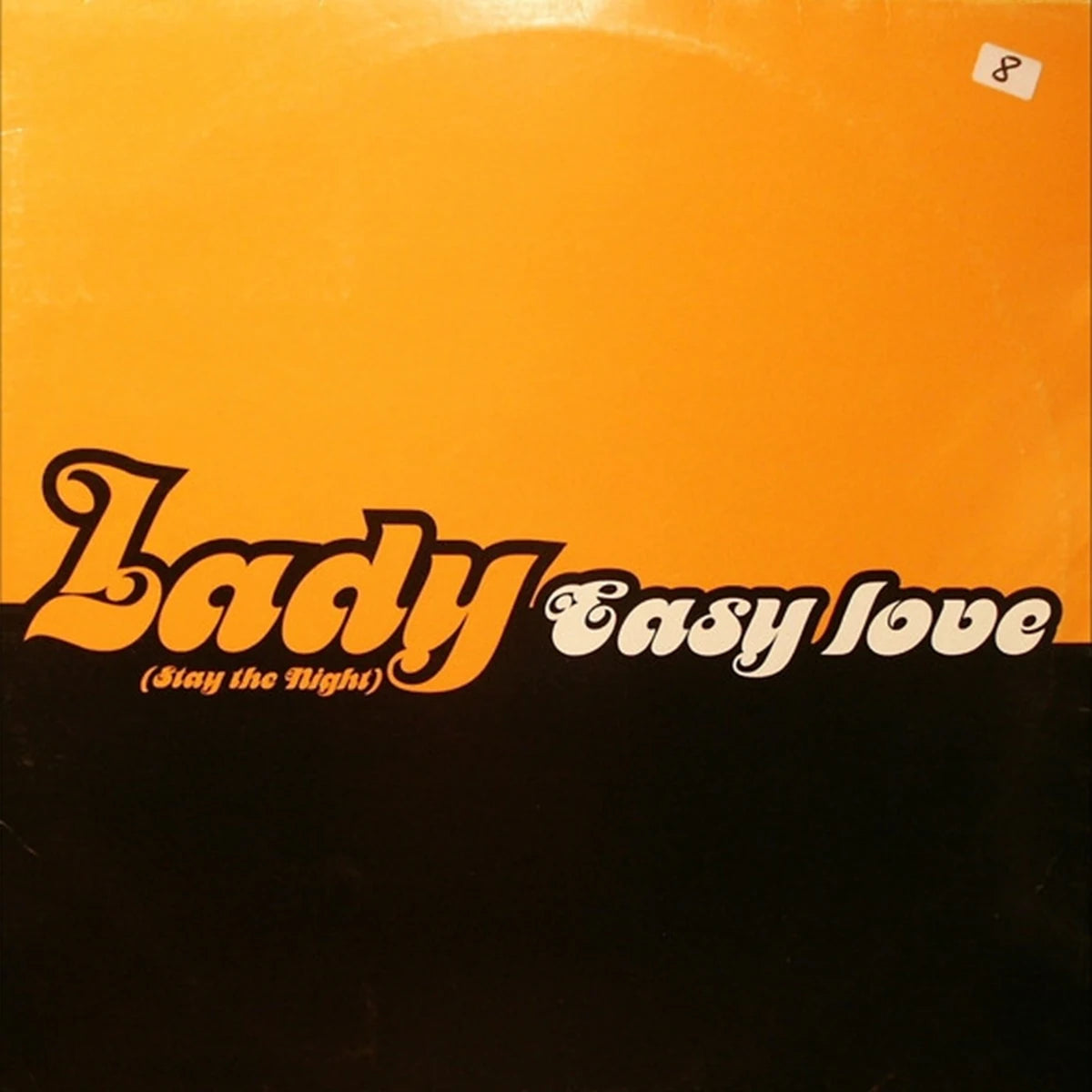 Lady – Easy Love (Stay The Night)