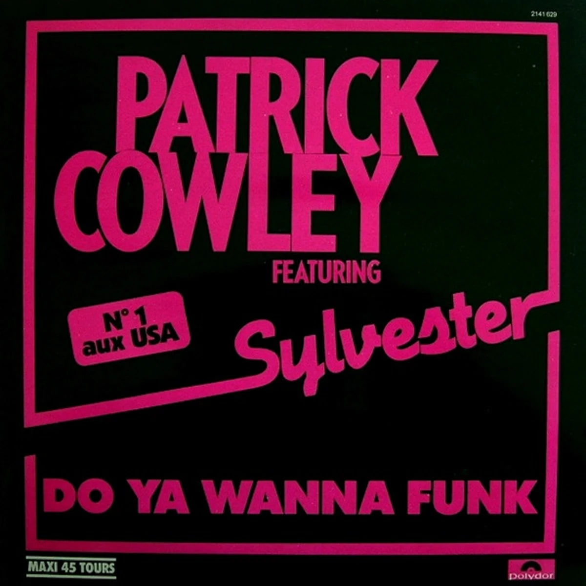 Patrick Cowley Featuring Sylvester – Do Ya Wanna Funk myhd.cl