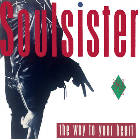 Soulsister – The Way To Your Heart