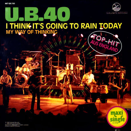 U.B.40 – I Think It's Going To Rain Today / My Way Of Thinking