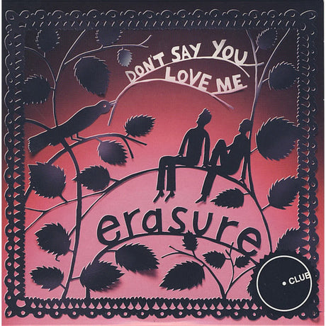 Erasure – Don't Say You Love Me (Club) - CD MYHD.cl