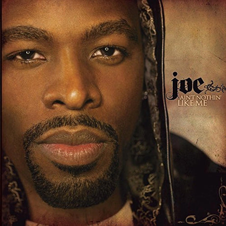 Joe – Ain't Nothin' Like Me - MYHD.CL