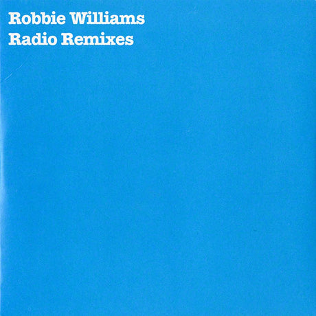 Robbie Williams – Radio Remixes - CD MYHD.cl
