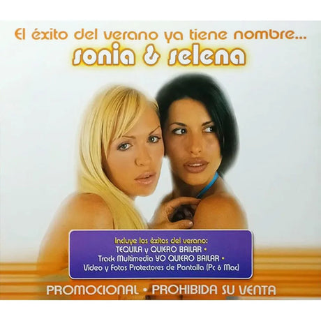 Sonia & Selena – El Éxito Del Verano Ya Tiene Nombre... Sonia & Selena - CD MYHD.cl