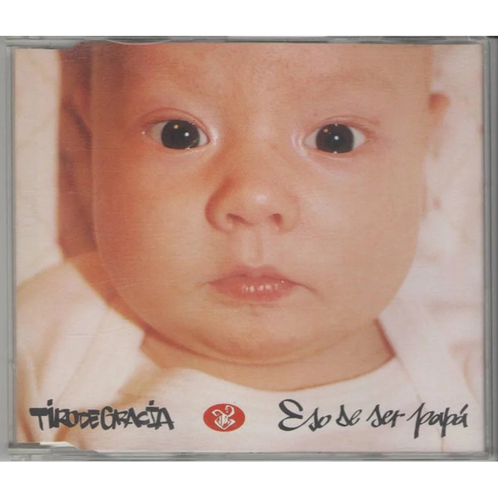 Tiro de Gracia – Eso De Ser Papá - CD MYHD.cl