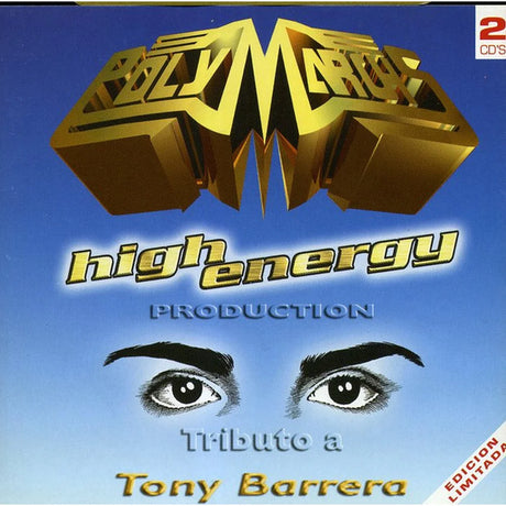Various – Polymarchs High Energy Production (Homenaje A Tony Barrera) - CD MYHD.cl