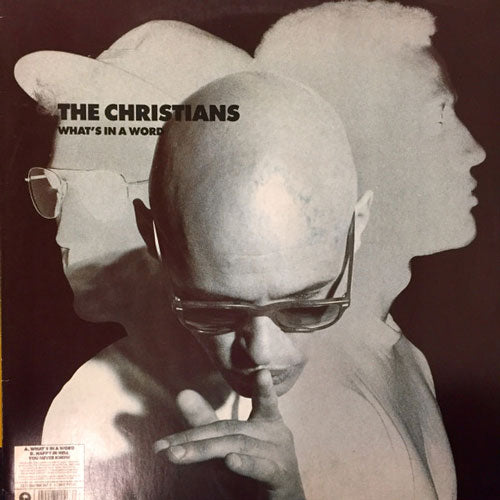 The Christians – What's In A Word
