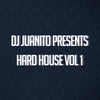 Dj Juanito Presents Hard House Vol 1  (Vinilo Nuevo) (formato europeo sin sellado plastico)