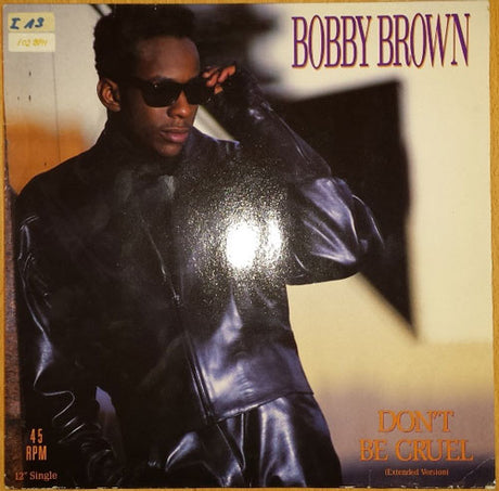 Bobby Brown – Don't Be Cruel (Extended Version) 