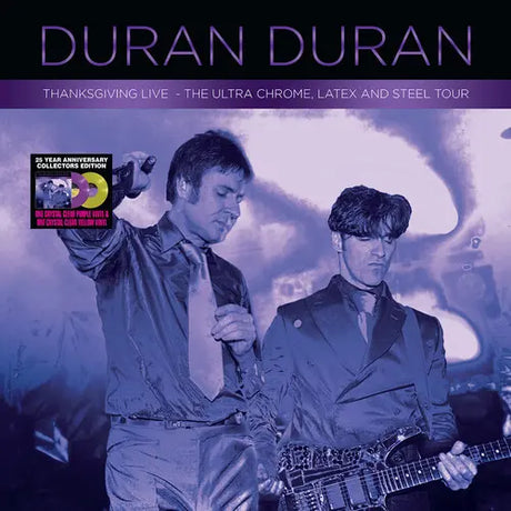 Duran Duran – Thanksgiving Live - The Ultra Chrome, Latex And Steel Tour