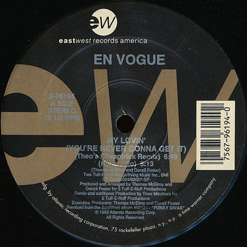 En Vogue – My Lovin' (You're Never Gonna Get It)