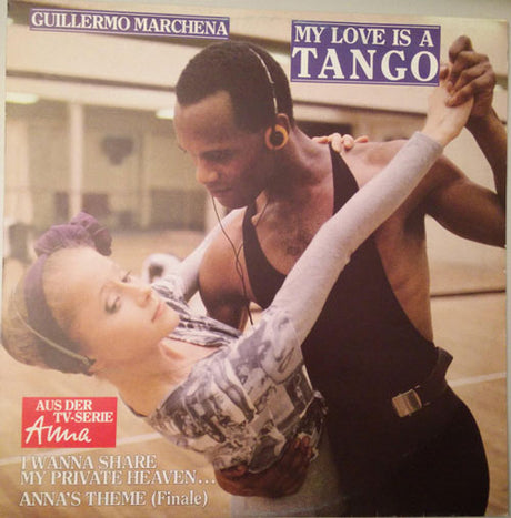 Guillermo Marchena – My Love Is A Tango