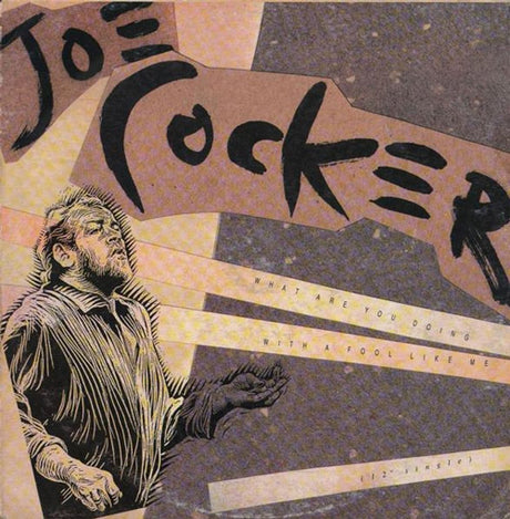 Joe Cocker – What Are You Doing With A Fool Like Me