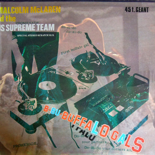 Malcolm McLaren And The World's Famous Supreme Team – Buffalo Gals