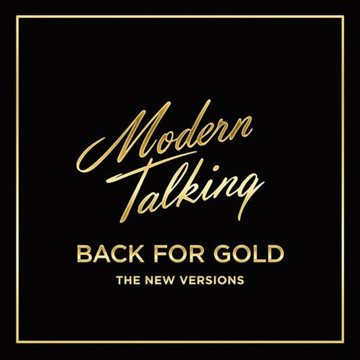 Modern Talking – Back For Gold - The New Versions (Vinilo Nuevo) | myhd.cl