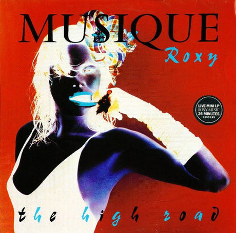 Musique Roxy – The High Road