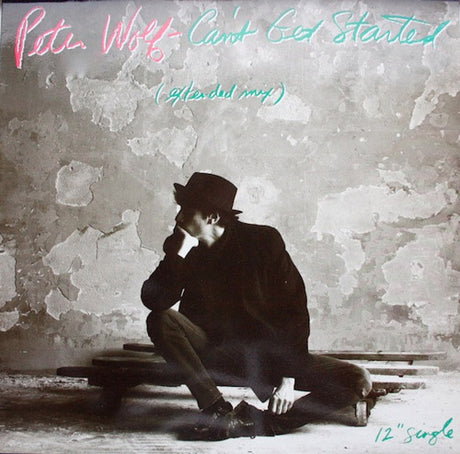 Peter Wolf – Can't Get Started