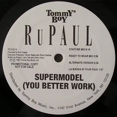 RuPaul – Supermodel (You Better Work)