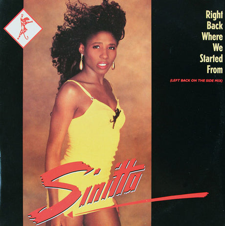 Sinitta – Right Back Where We Started From (Left Back On The Side Mix)