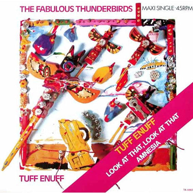 The Fabulous Thunderbirds – Tuff Enuff  - Año_80 | myhd.cl