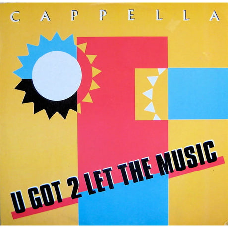 Cappella - U Got 2 Let The Music (12") - Vinilo MYHD.cl