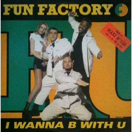 Fun Factory - I Wanna B With U (12", Maxi) - Vinilo MYHD.cl