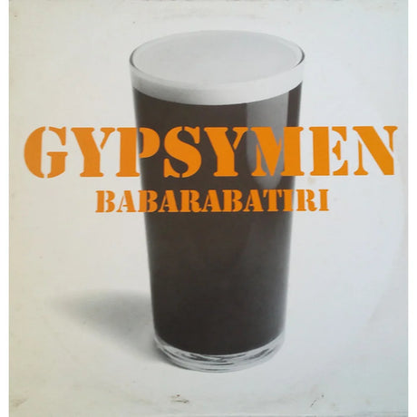 Gypsymen - Babarabatiri (12") - Vinilo MYHD.cl