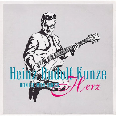 Heinz Rudolf Kunze – Dein Ist Mein Ganzes Herz - Vinilo MYHD.cl