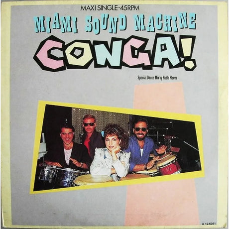 Miami Sound Machine - Conga! (Special Dance Mix By Pablo Flores) (12", Maxi) - Vinilo MYHD.cl