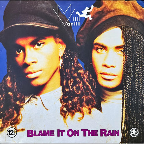 Milli Vanilli - Blame It On The Rain (12", Maxi) - Vinilo MYHD.cl