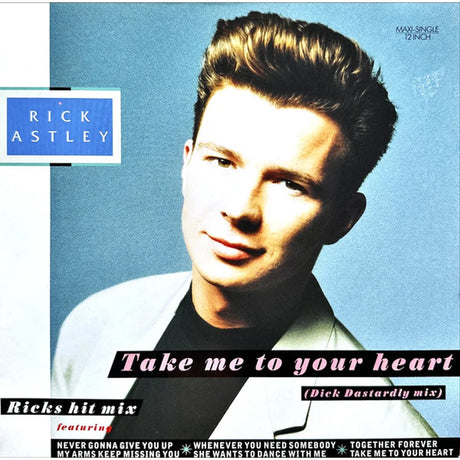 Rick Astley - Take Me To Your Heart (The Dick Dastardly Mix) (12", Maxi, P/Mixed) - Vinilo MYHD.cl
