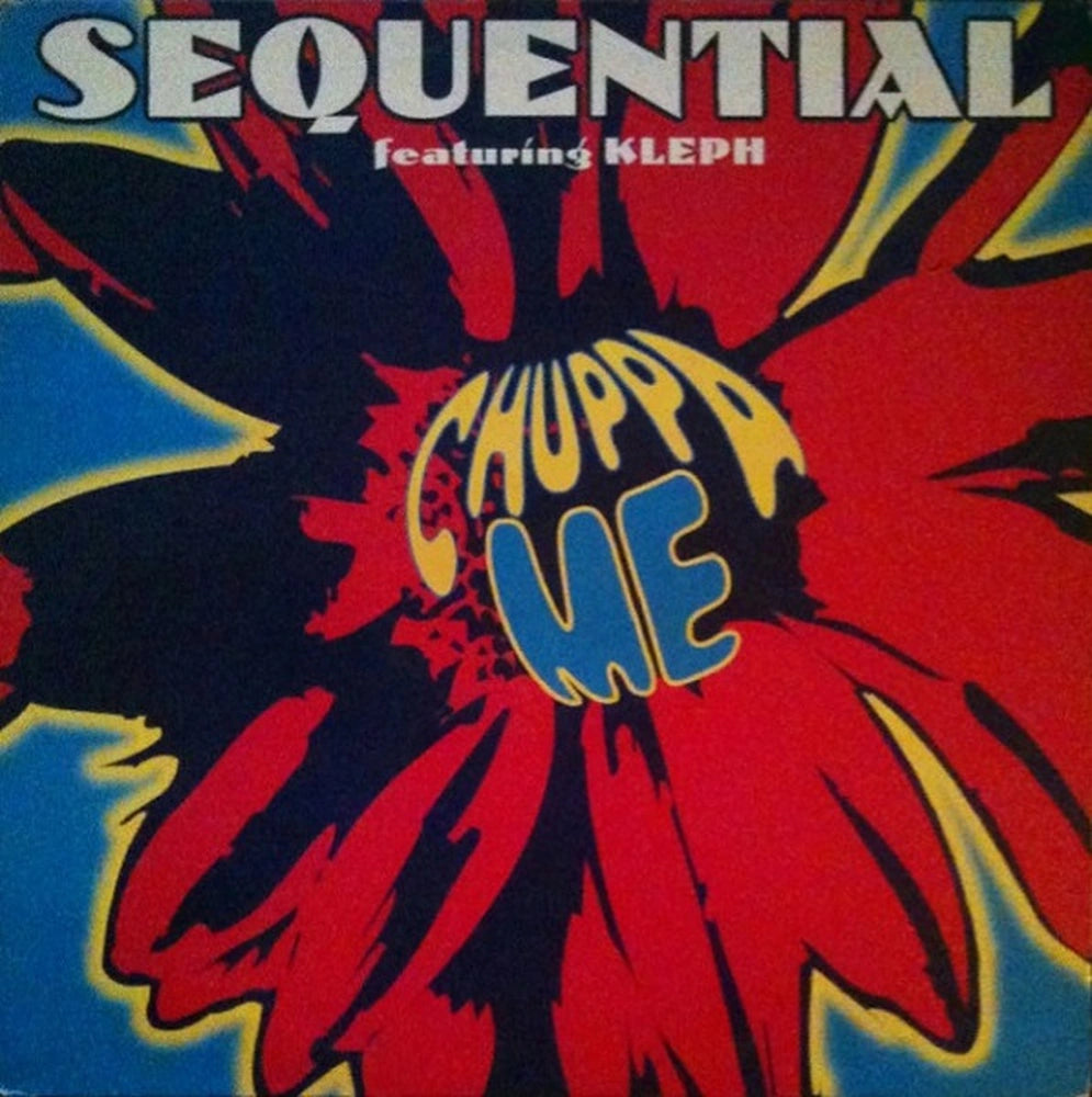 Sequential (2) Featuring Kleph - Chuppa Me (12") - Vinyl Record MYHD.cl
