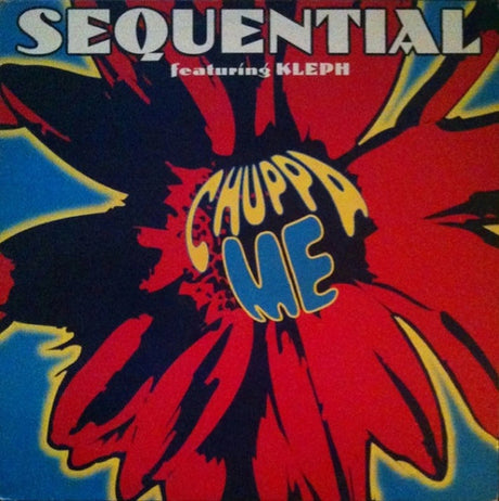 Sequential (2) Featuring Kleph - Chuppa Me (12") - Vinyl Record MYHD.cl