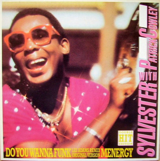 Sylvester With Patrick Cowley - Do You Wanna Funk (Double Hit Edition) (12") - Vinyl Record MYHD.cl