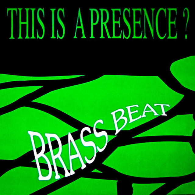 This Is A Presence? – Brass Beat - Vinilo MYHD.cl