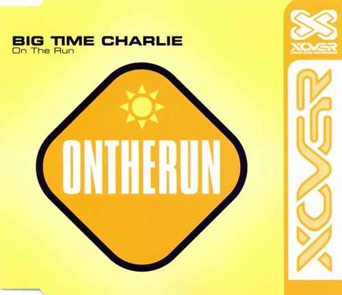 Big Time Charlie ‎– On The Run (CD Maxi single) usado (VG+) (5356814696611)