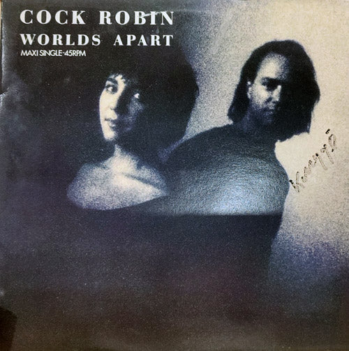 Cock Robin – Worlds Apart 