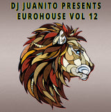Dj Juanito Presents Euro House Vol 12 (Vinilo Nuevo)